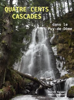 Quatre cents cascades dans le Puy-de-Dôme